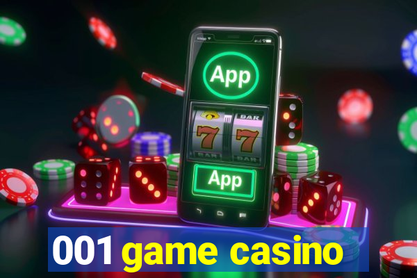 001 game casino